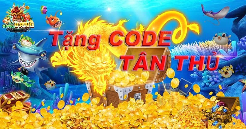 Săn rồng vàng - Hấp dẫn, thú vị, vô vàn khuyến mãi khủng 8 Nhận các mã code để nhận đổi quà