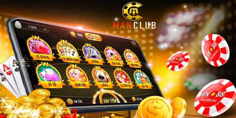 Man club - Chi tiết về cổng game đổi thưởng số 1 Việt Nam 6 Kho game giải trí phong phú tại man club